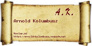 Arnold Kolumbusz névjegykártya